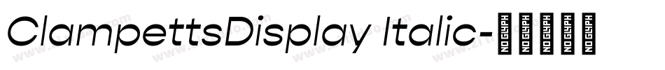 ClampettsDisplay Italic字体转换
